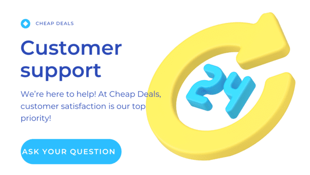 Customer Support cheap deals